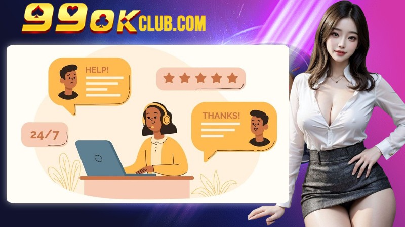 Dịch Vụ Chăm Sóc Khách Hàng 99OK Là Gì?